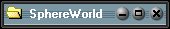 SphereWorld