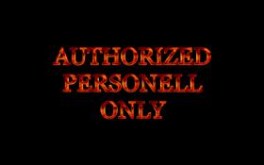 Authorized Personell Only