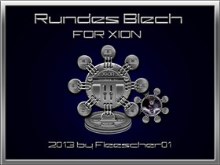 Rundes_Blech_Xion